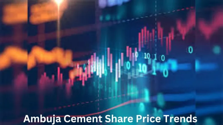 Ambuja Cement Share Price Trends